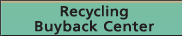 Recycling Buyback Center